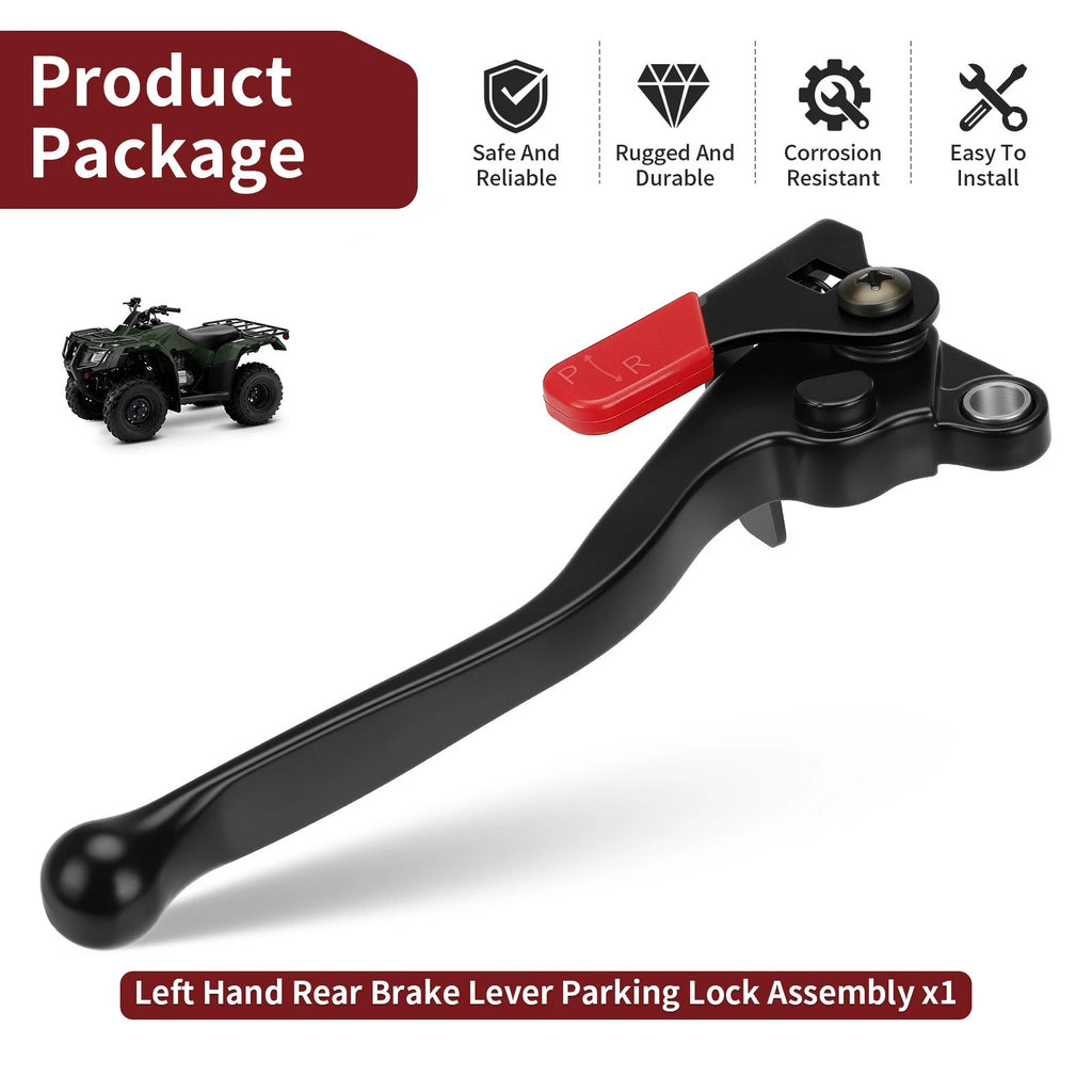 Left Hand Rear Parking Brake Lever for Honda Foreman Rubicon 500 (2015–2019)