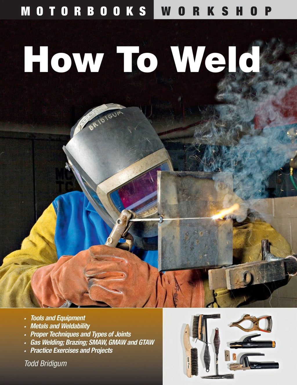 Welding Techniques Guide for Beginners and Pros (Gas, Stick, Wire-Feed, MIG, TIG)