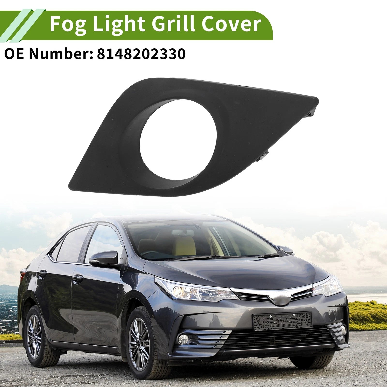 Front Left Fog Light Grill Replacement for Toyota Corolla (2014–2016)
