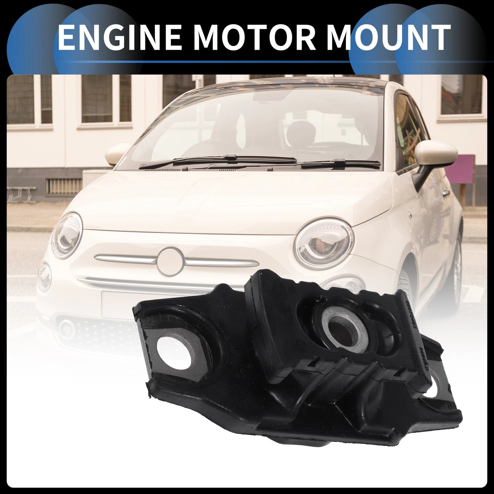 Engine Motor Mount for Fiat 500 1.4L (2012–2018)
