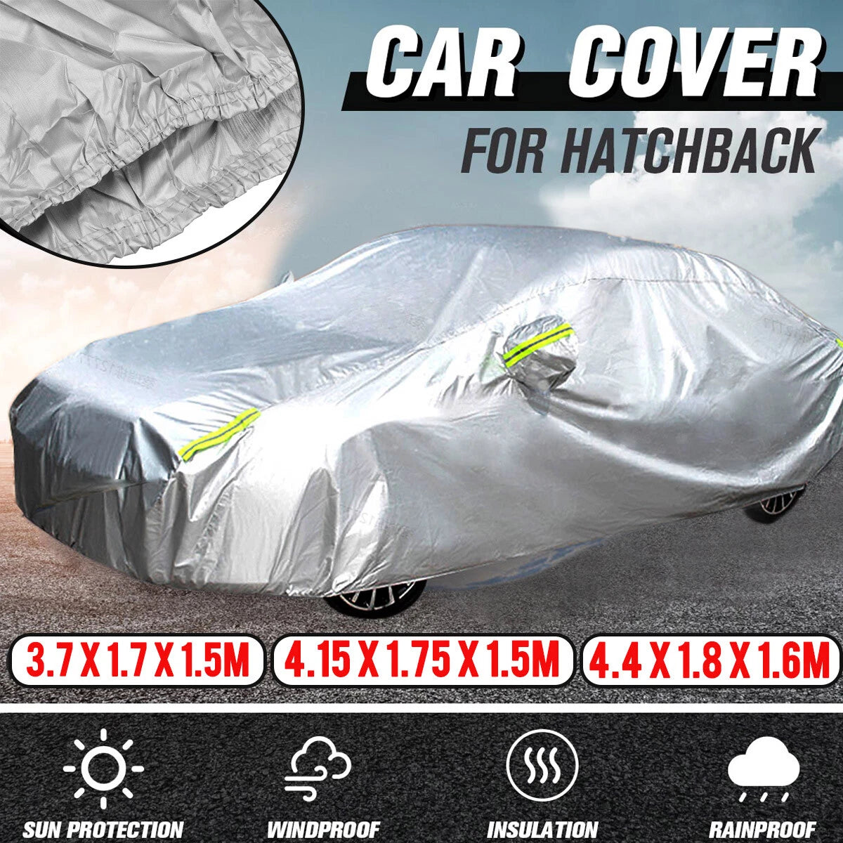 Waterproof Car Cover for Hatchback (UV, Snow, Dust, Rain Resistant)
