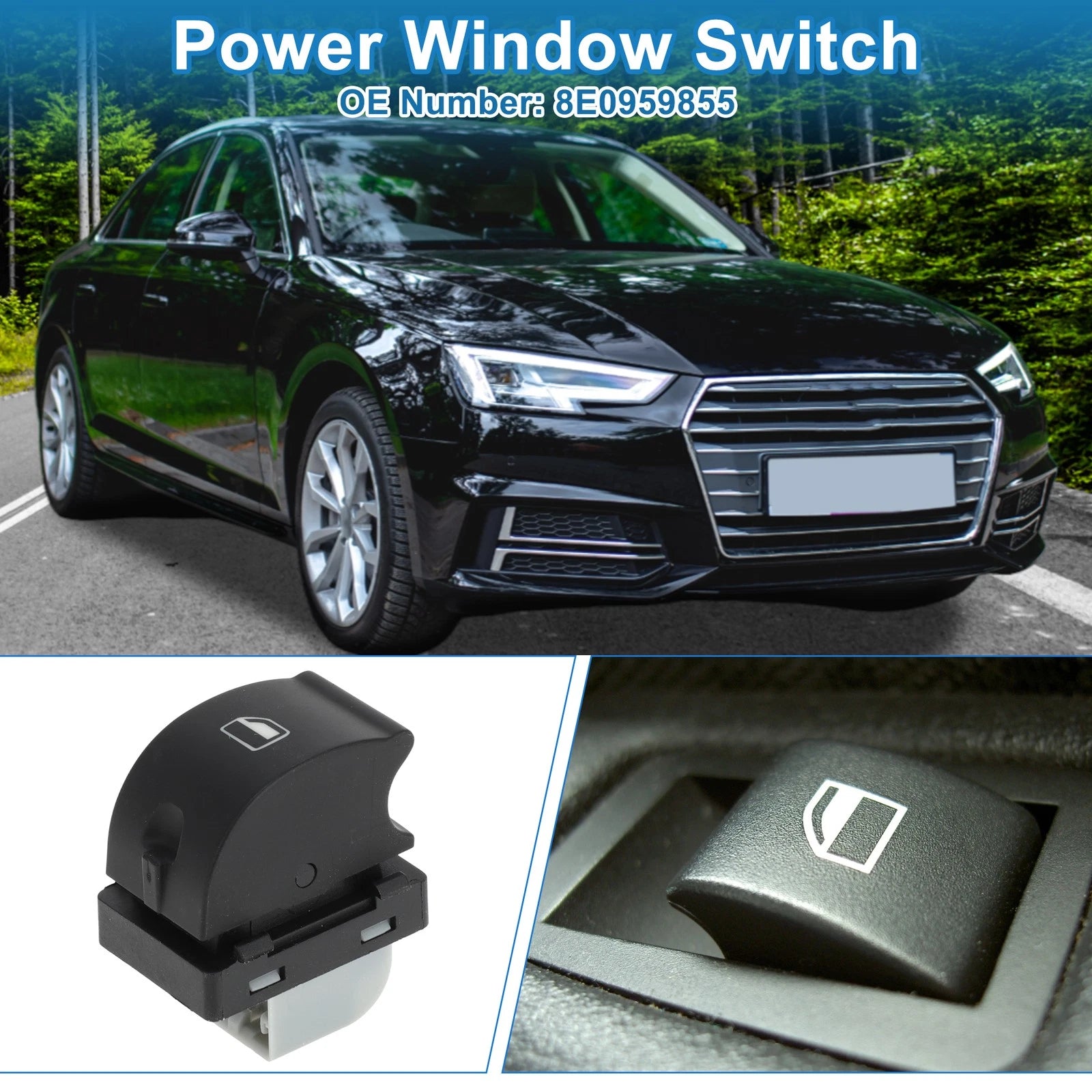 Front Side Power Window Switch for Audi A4 (2002–2008)