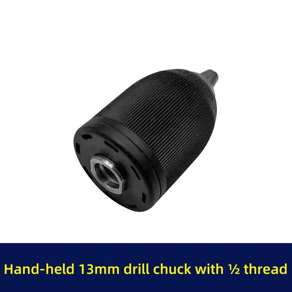 13mm Hand Tight Drill Chuck for Cordless Drills (1/2 Inch Thread)