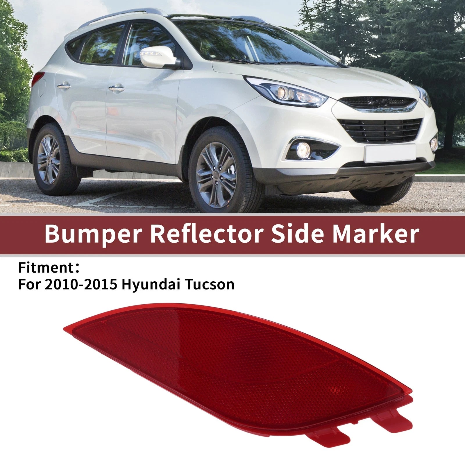 Rear Right Bumper Reflector Replacement for Hyundai Tucson (2010–2015)
