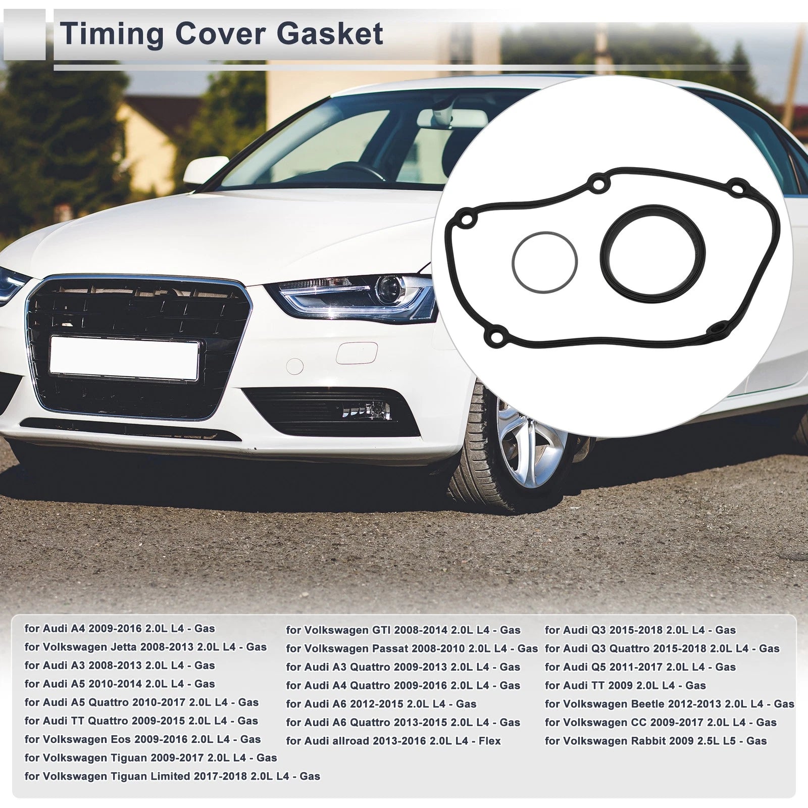 Timing Cover Gasket Replacement for Audi A4 2009–2016 2.0L L4
