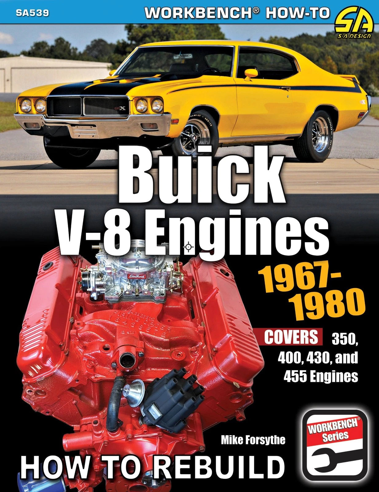 Buick V-8 Engine Rebuilding Guide for Buick V-8 (1967–1980)