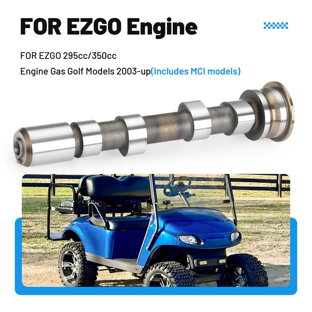 Camshaft 72394-G01 for EZGO MCI 295cc 350cc Golf Cart (2003–Present)
