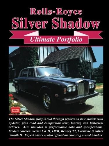 Rolls-Royce Silver Shadow Complete Guide (1965–1980)