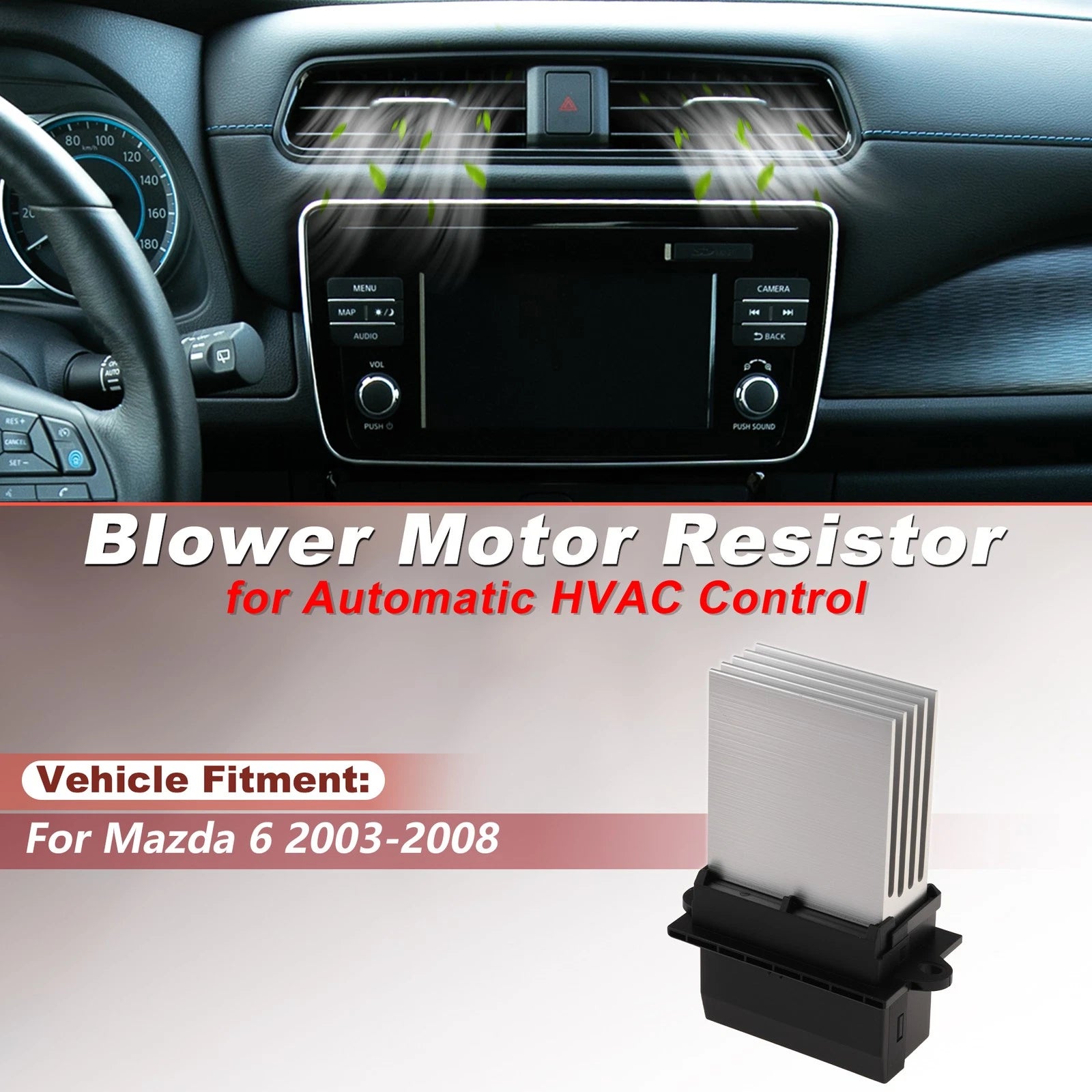 Blower Motor Resistor for Mazda 6 (2003–2008) Replace 5369585/GK3M61 B15