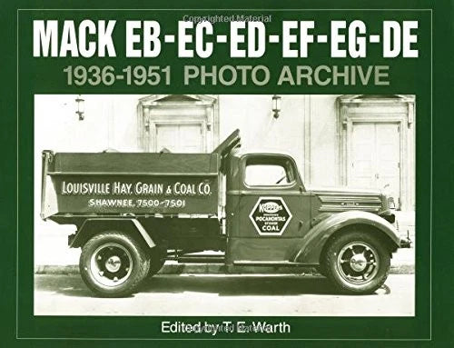 Photo Archive for Mack EB-EC-ED-EF-EG-DE (1936–1951)