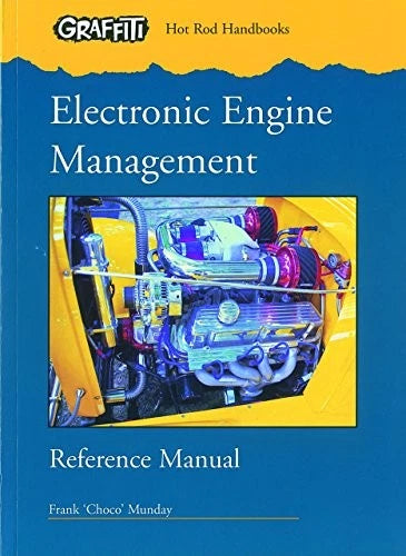 Electronic Engine Management Manual for Hot Rods (Graffiti Series)