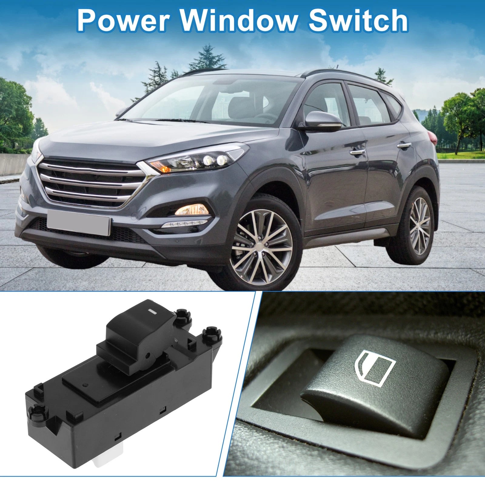 Passenger Side Power Window Switch Replacement for Hyundai Tucson (2015–2017)