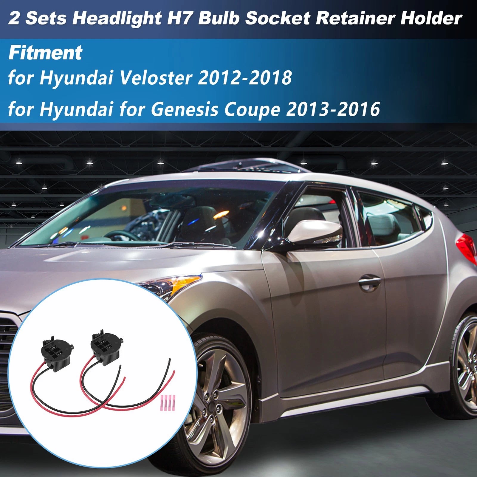 H7 Bulb Socket Retainer Adapter Set for Hyundai Veloster 2012–2018