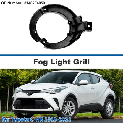 Front Left Fog Light Grill Replacement for Toyota C-HR (2018–2021)