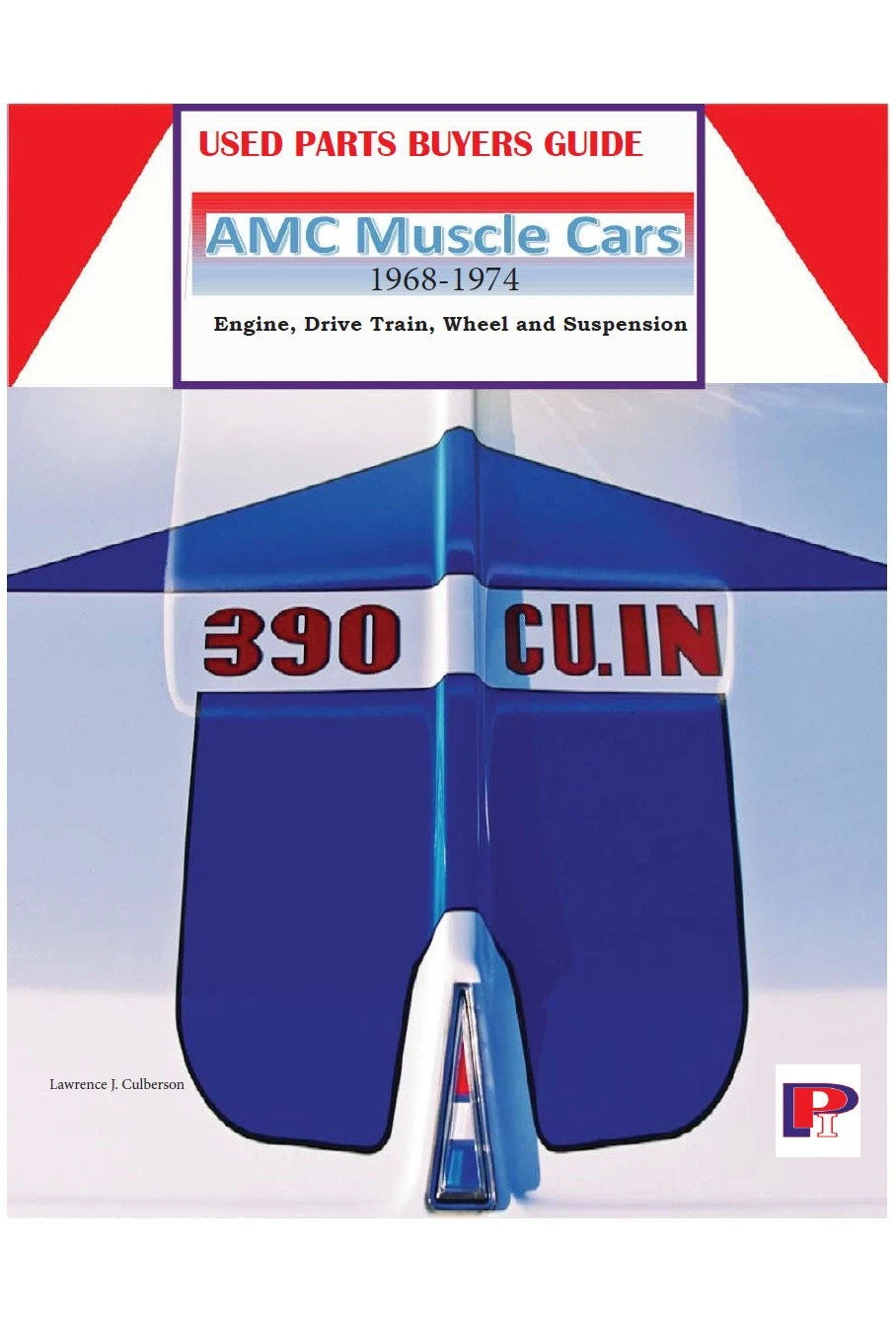 Restoration and Interchange Guide Set for AMC Javelin & AMX (1968–1974)