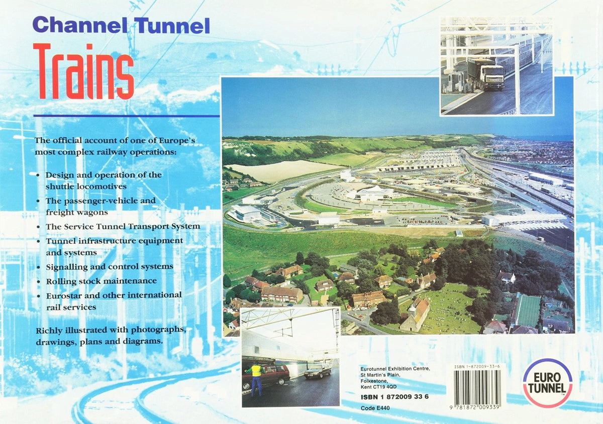 Channel Tunnel Trains Book for Channel Tunnel Rolling Stock & Eurotunnel System