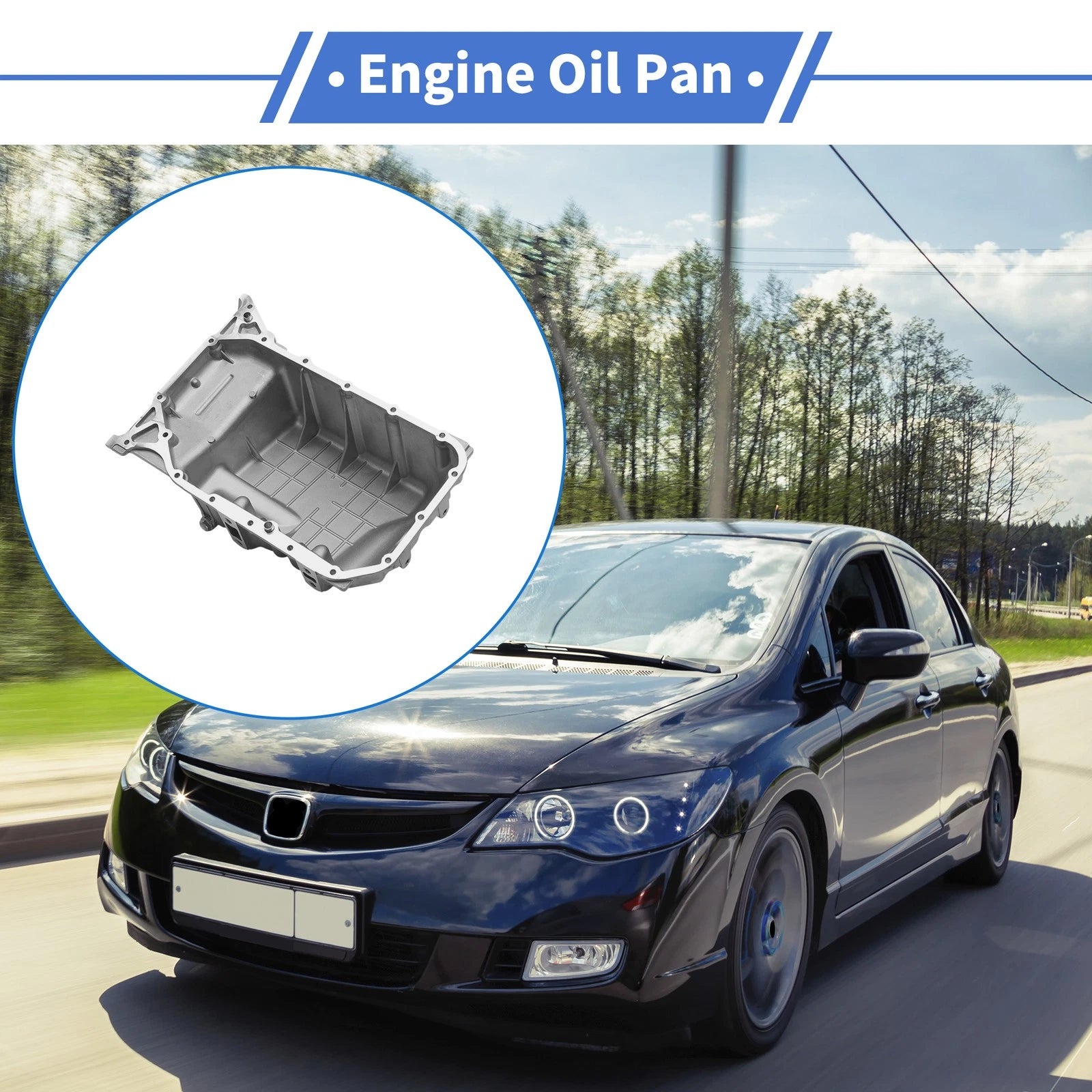 Engine Oil Pan Replacement for Honda Civic Si 2.0L (2006–2011) Aluminum