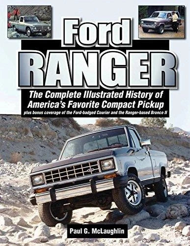 Illustrated History Book for Ford Ranger Bronco II (1983–2011)