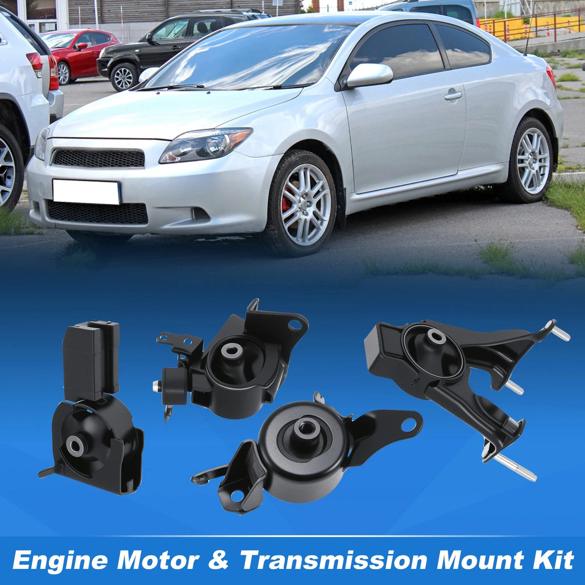 4X Engine Motor & Transmission Mount Kit for Scion TC 2.4L (2005–2010)