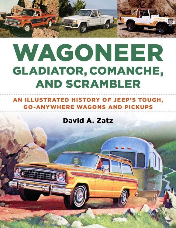 Illustrated History for Jeep Wagoneer Gladiator Comanche Scrambler