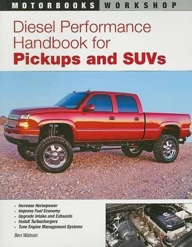 Diesel Performance Handbook for Pickups and SUVs (Motorbooks Workshop)