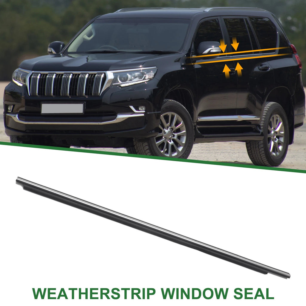 Front Right Window Weatherstrip Seal Replacement for Toyota Land Cruiser (2008–2015)