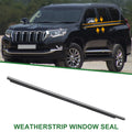 Front Right Window Weatherstrip Seal Replacement for Toyota Land Cruiser (2008–2015)