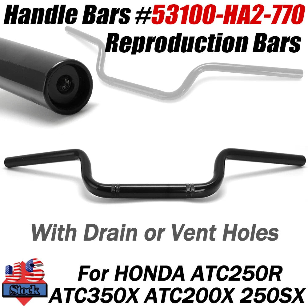 Handlebars for Honda ATC 250R 350X 200X 250SX (1986–1989) 53100-HA2-770