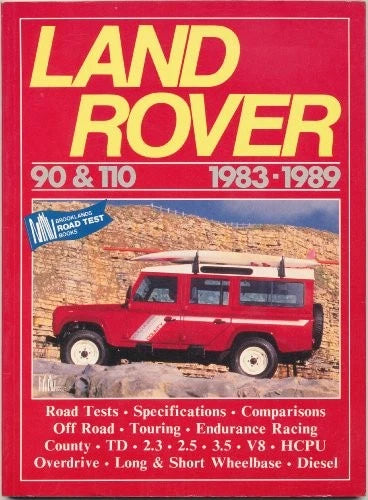 Land Rover 90 & 110 Road Tests, Specs, Articles Book (1983–1989)