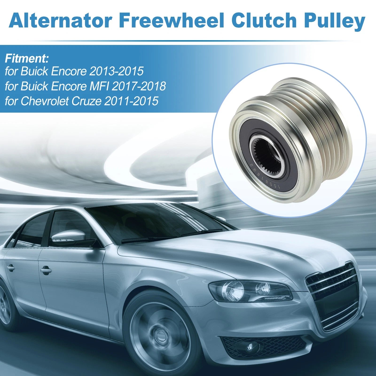 Alternator Freewheel Clutch Pulley Replacement for Buick Encore (2013–2015)