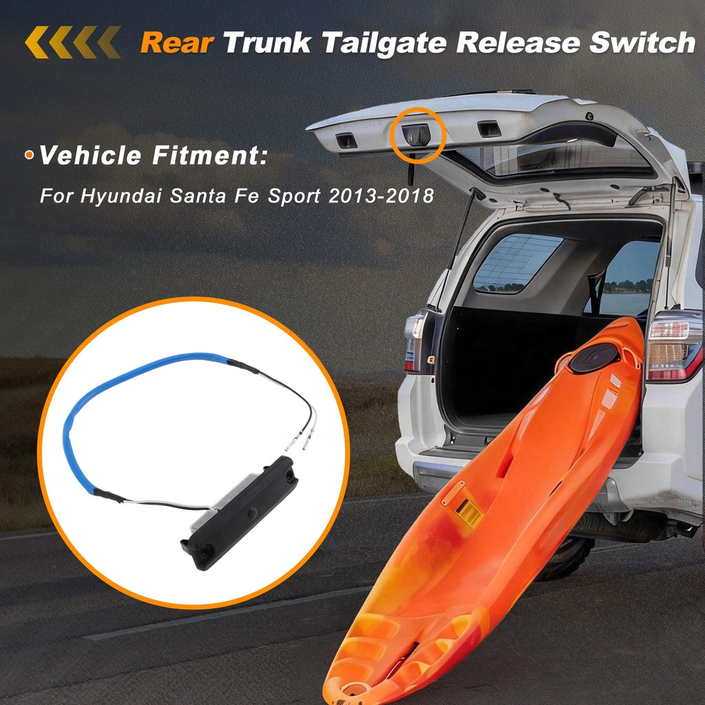 Tailgate Trunk Release Switch Replacement for Hyundai Santa Fe Sport 2013–2018