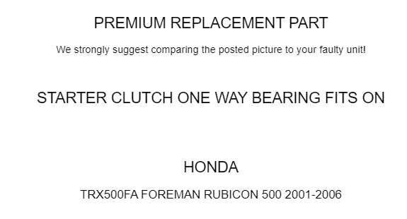 Starter Clutch One Way Bearing for Honda TRX500FA Foreman Rubicon (2001–2006)