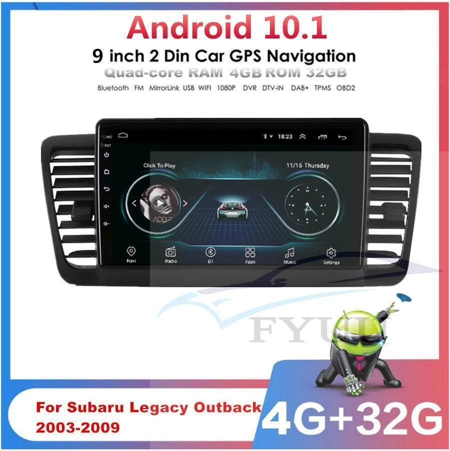 9" Android 10.1 Car Stereo Radio GPS for Subaru Legacy Outback (2003–2009)