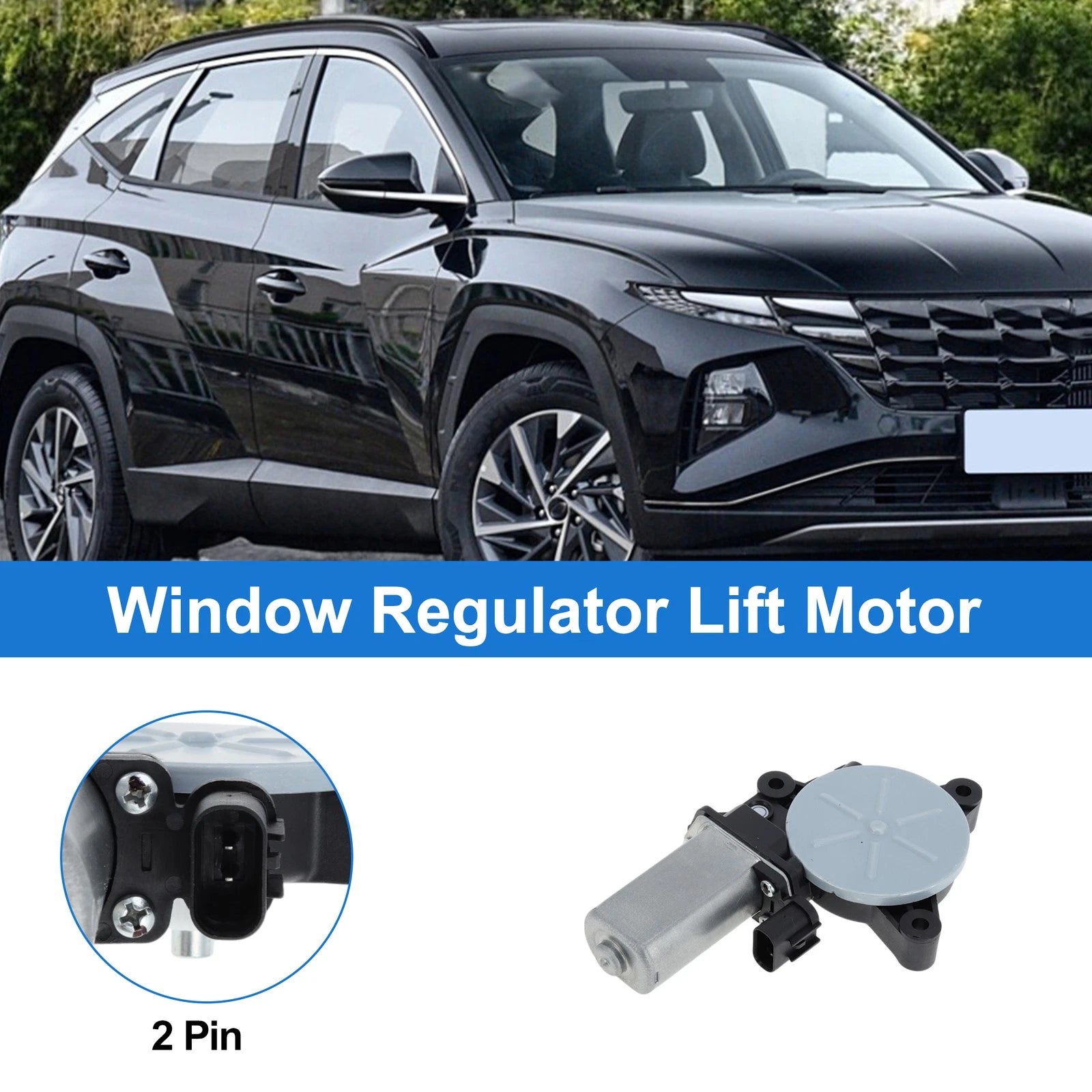 Power Window Regulator Lift Motor for Hyundai Tucson (2016–2021)