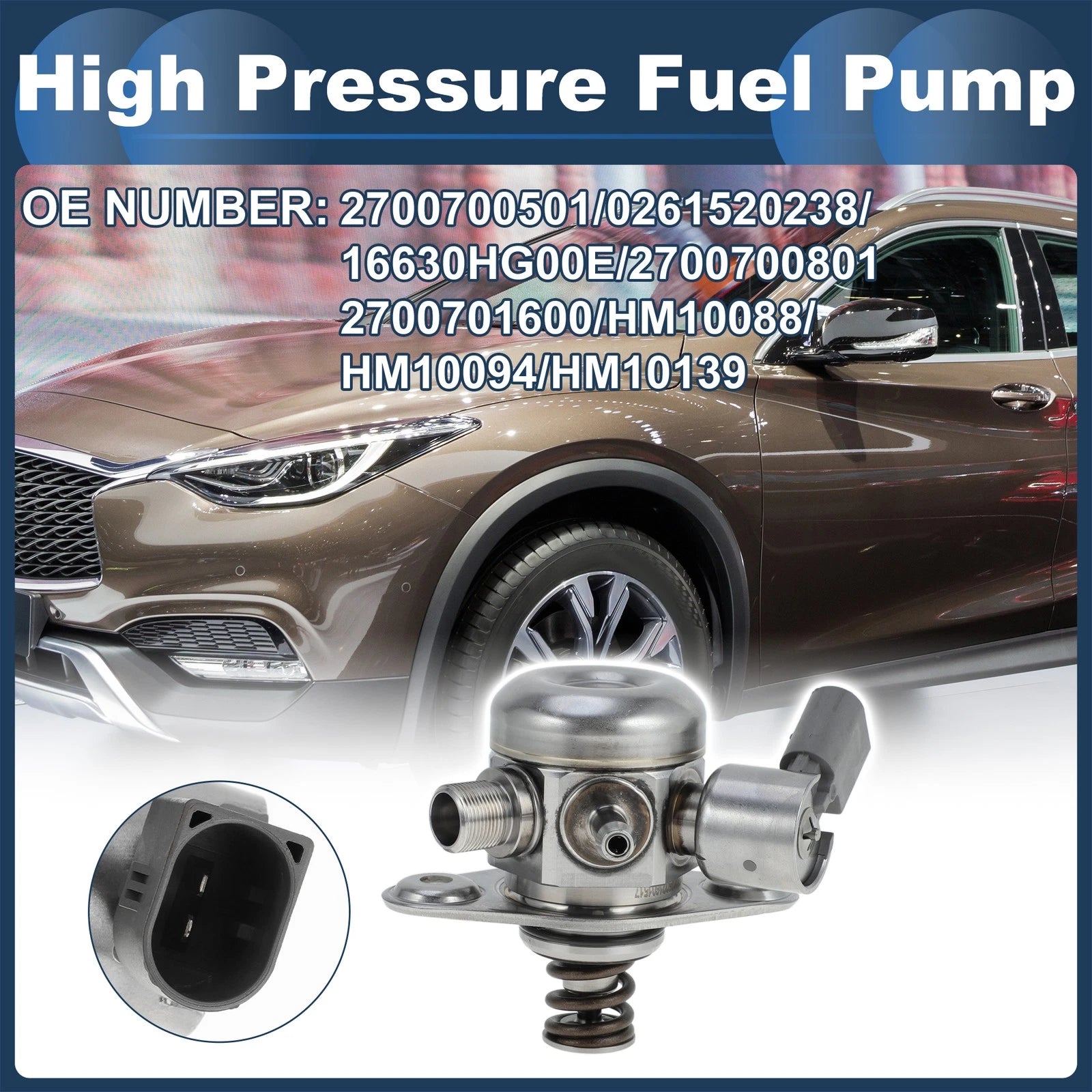 High Pressure Fuel Pump Assembly for Infiniti QX30 (2017–2019)