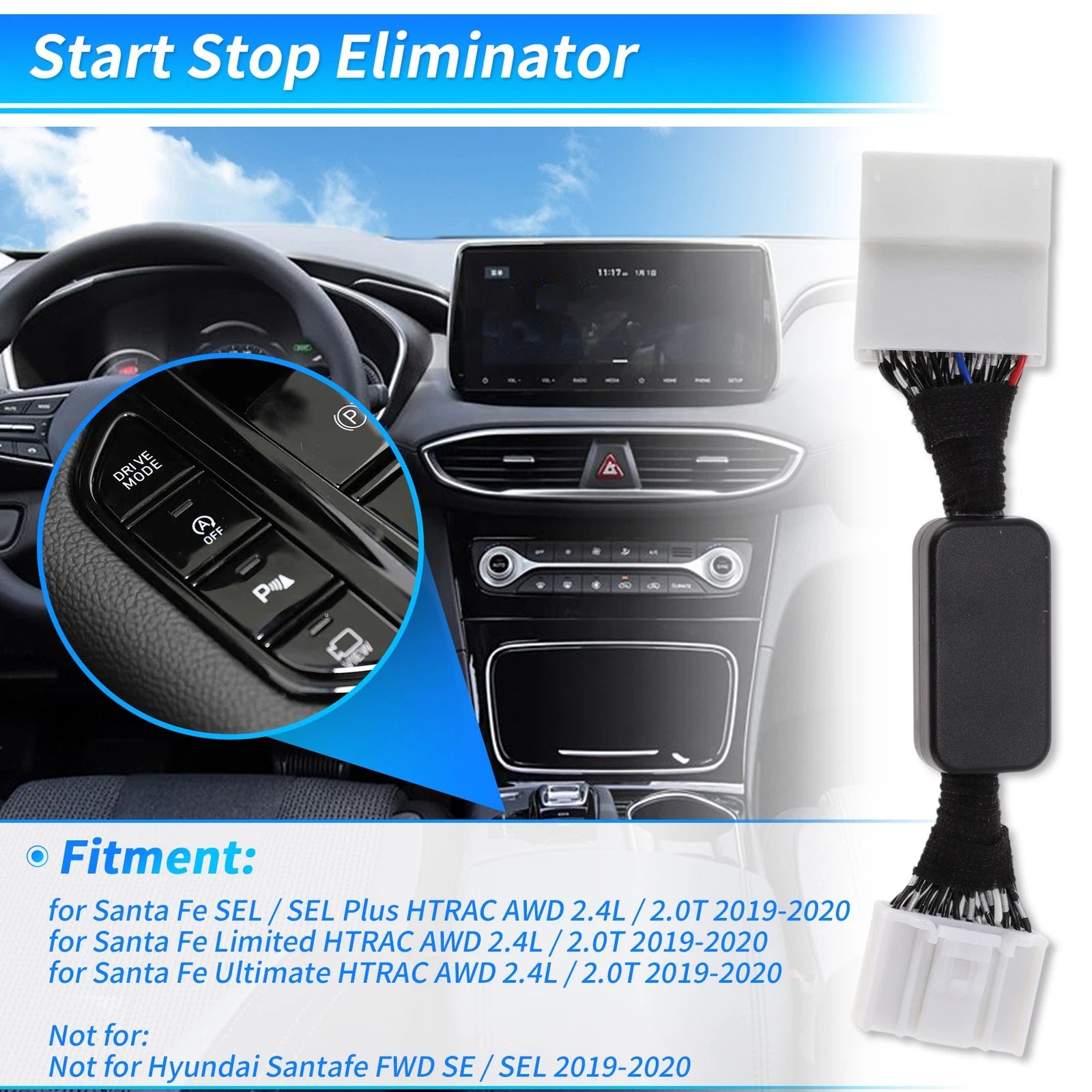Auto Start Stop Eliminator for Hyundai Santa Fe (2019–2020)