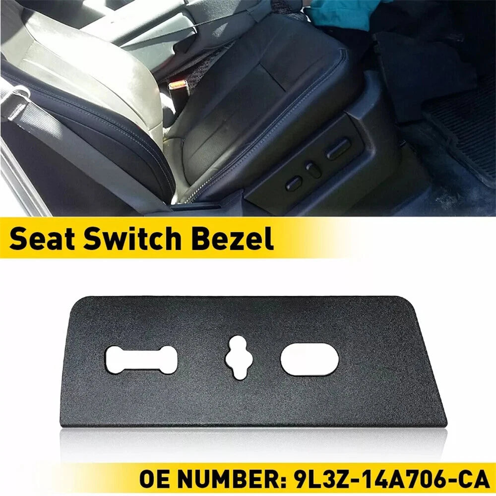 Front Right Seat Switch Bezel for Ford F-150 (2009–2014) 9L3Z-14A706-CA