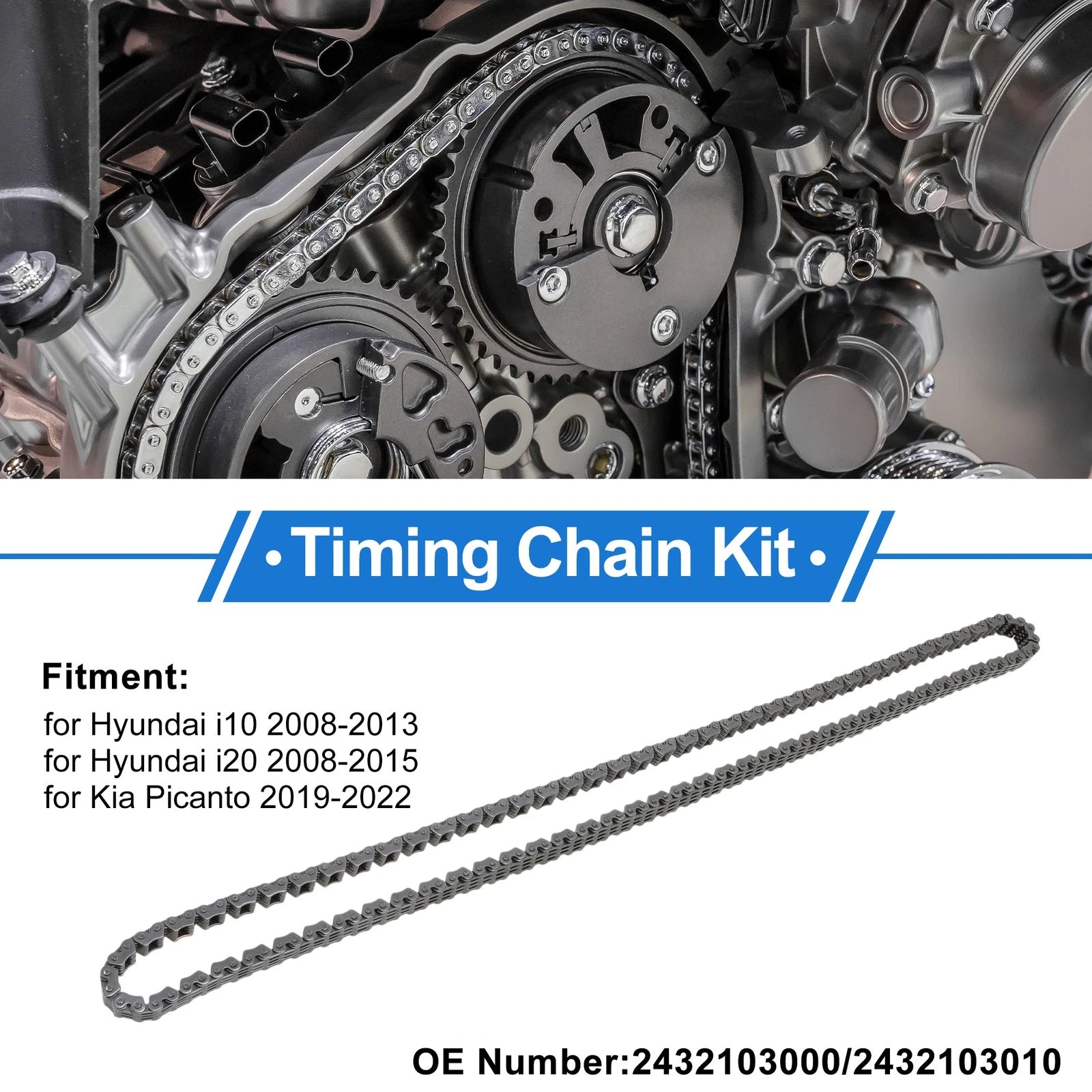 Timing Chain Kit for Hyundai i10 (2008–2013) Replacement OEM Fit