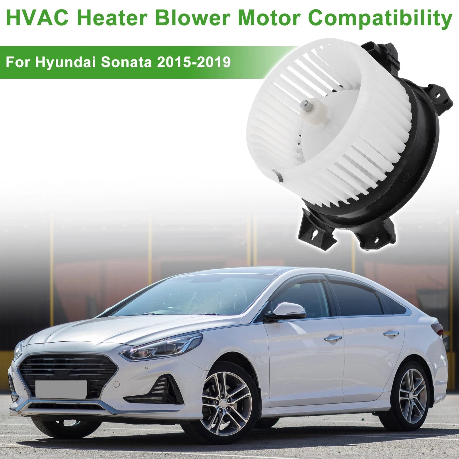 HVAC Blower Motor Assembly Replacement for Hyundai Sonata (2015–2019)
