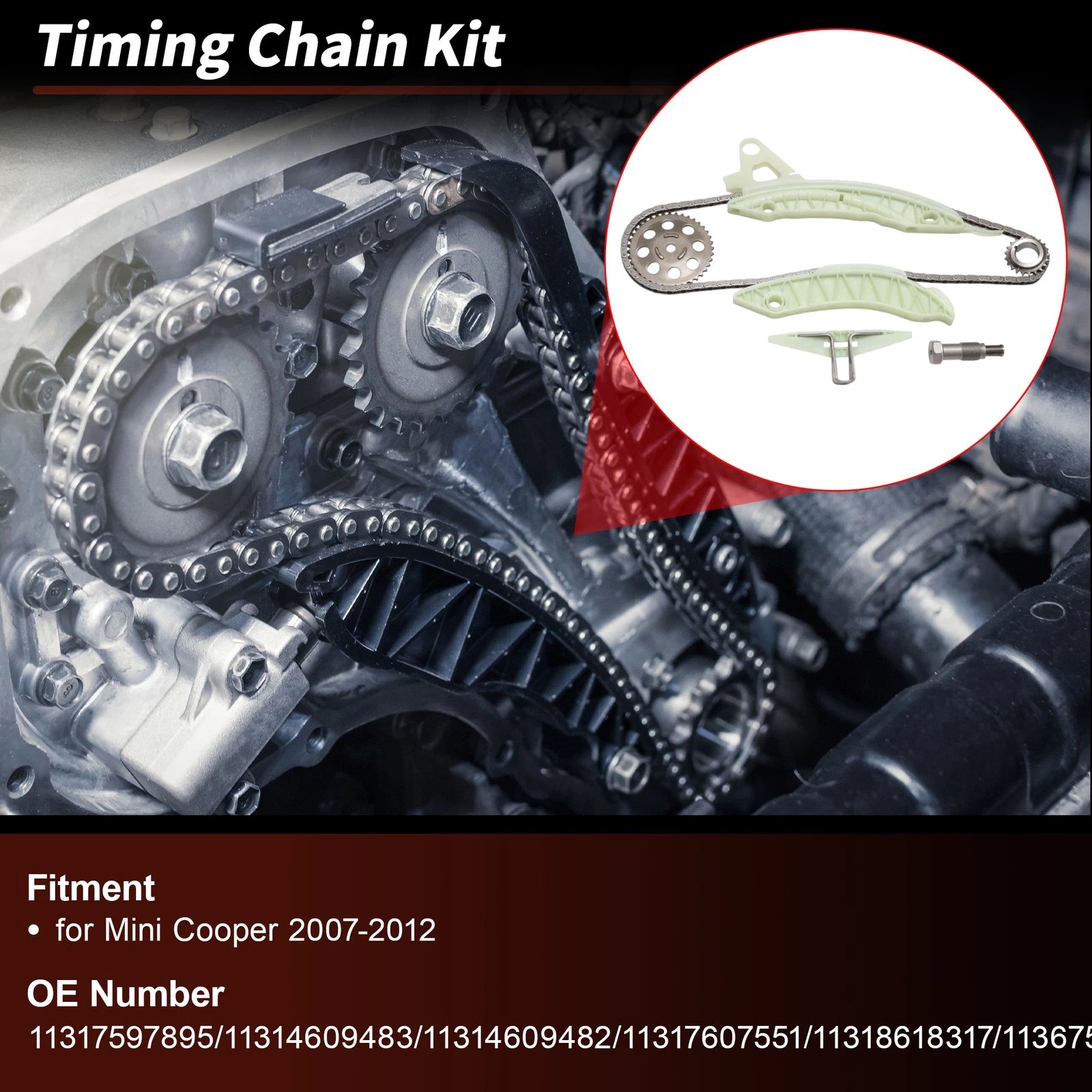 Timing Chain Kit No. 11317597895 / 11314609483 for Mini Cooper (2007–2012)