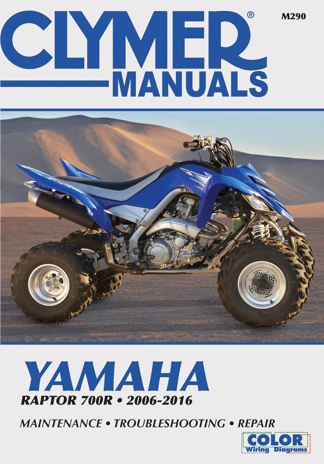 Clymer Repair Manual for Yamaha Raptor 700R (2006–2016)