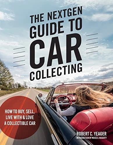 NextGen Car Collecting Guide for Classic & Modern Cars (1970–1999)