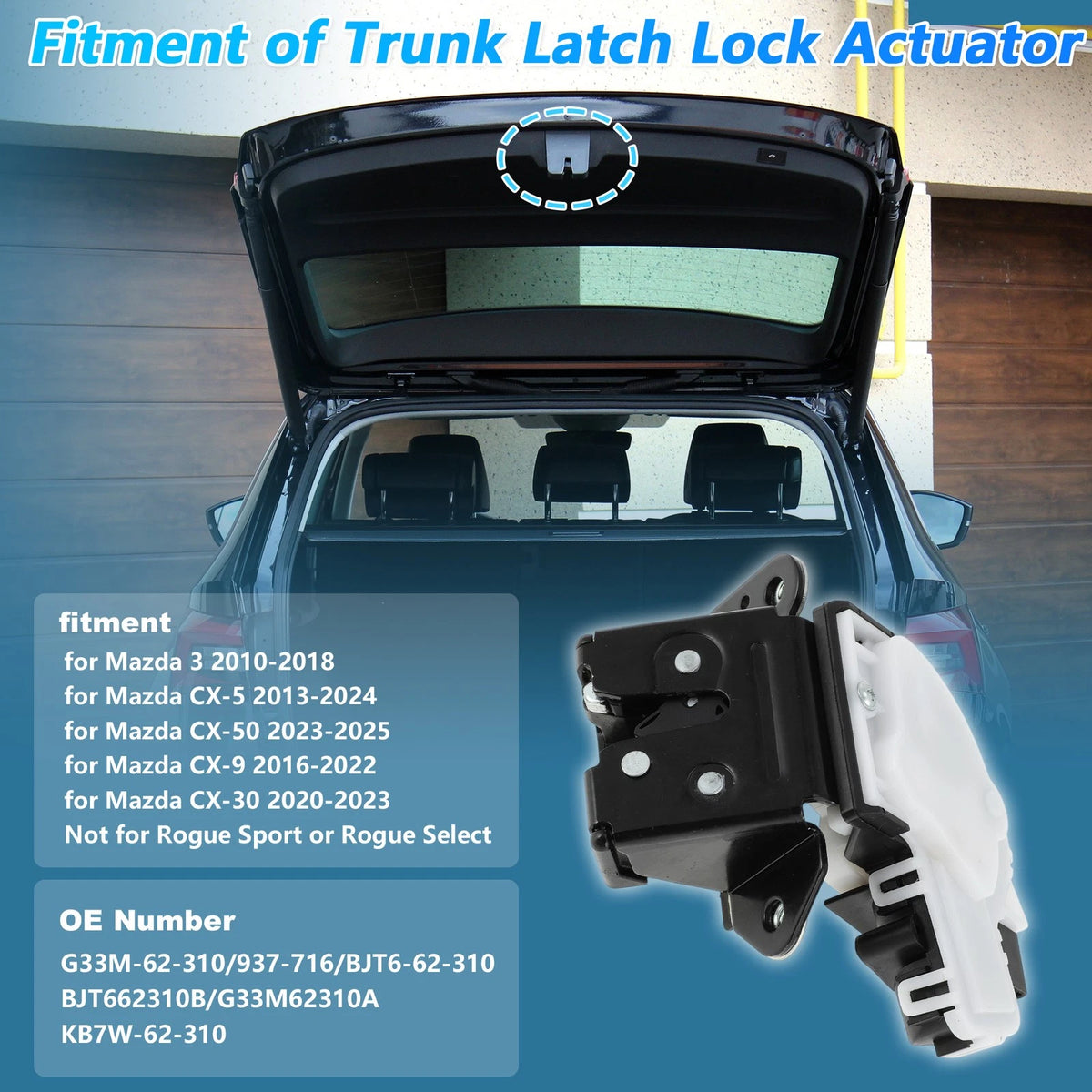 Rear Trunk Latch Lock Actuator for Mazda 3, CX-5, CX-50, CX-9, CX-30 (No.G33M-62-310)