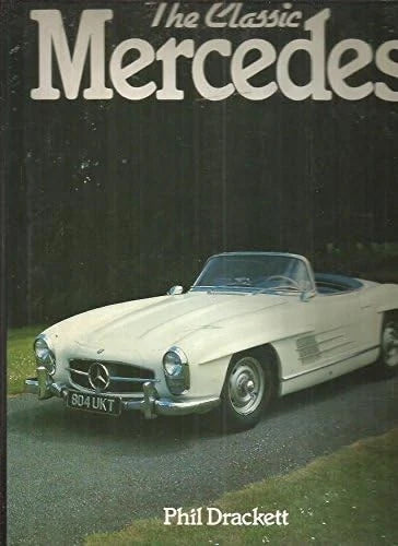 Classic Mercedes Benz Book