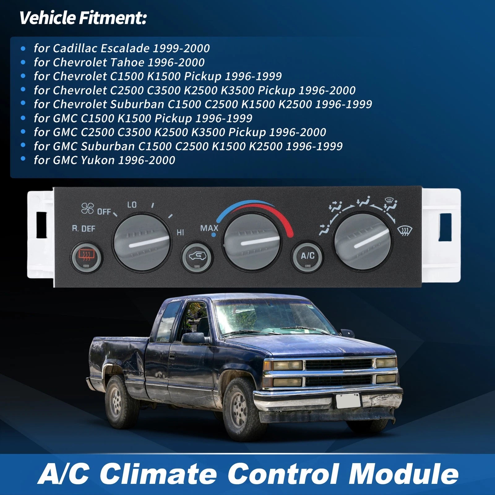 A/C Heater Climate Control Module Replacement for Chevy GMC C K 1500-3500 (1999–2002)