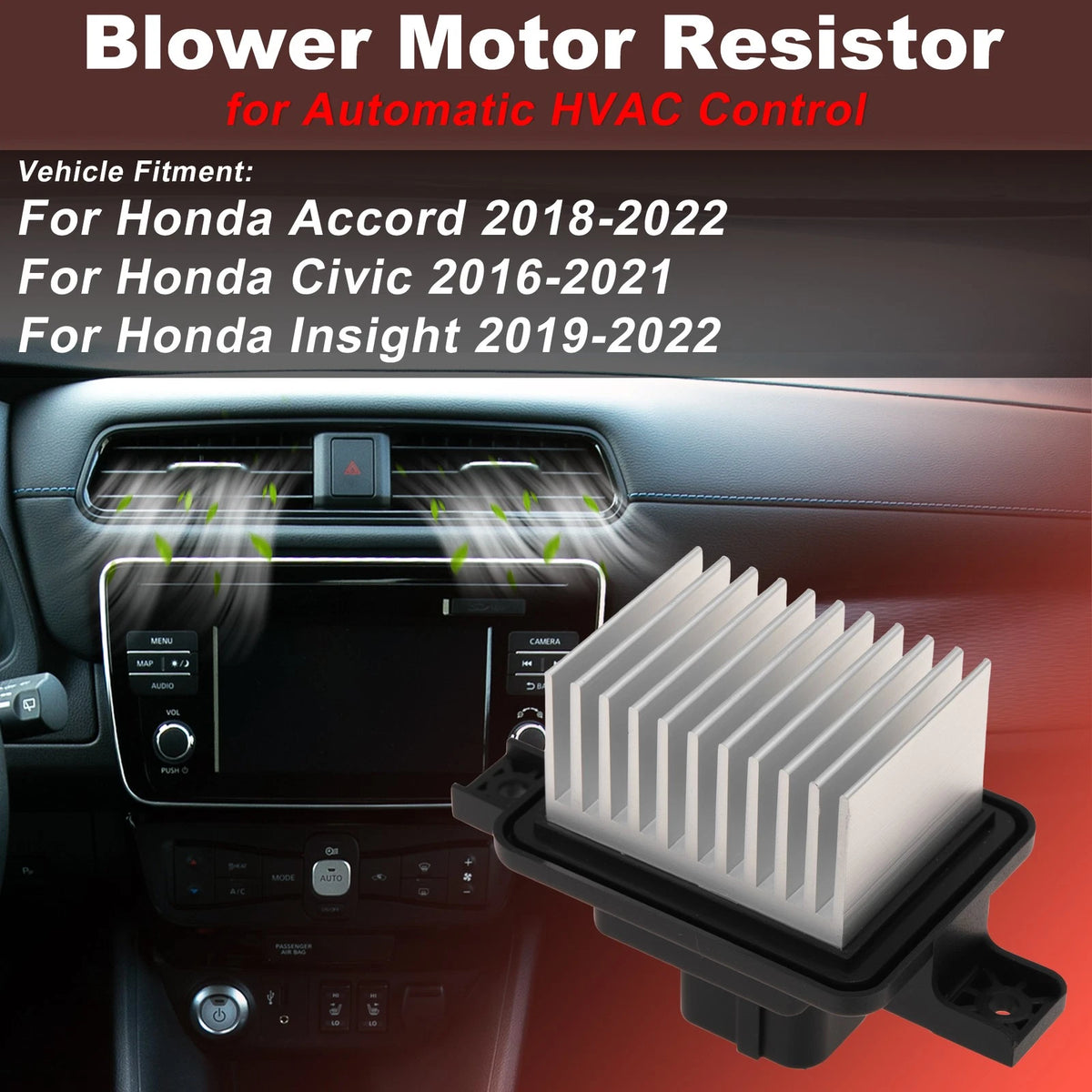 Blower Motor Resistor for Honda Accord (2018–2022) 79330TVAA01