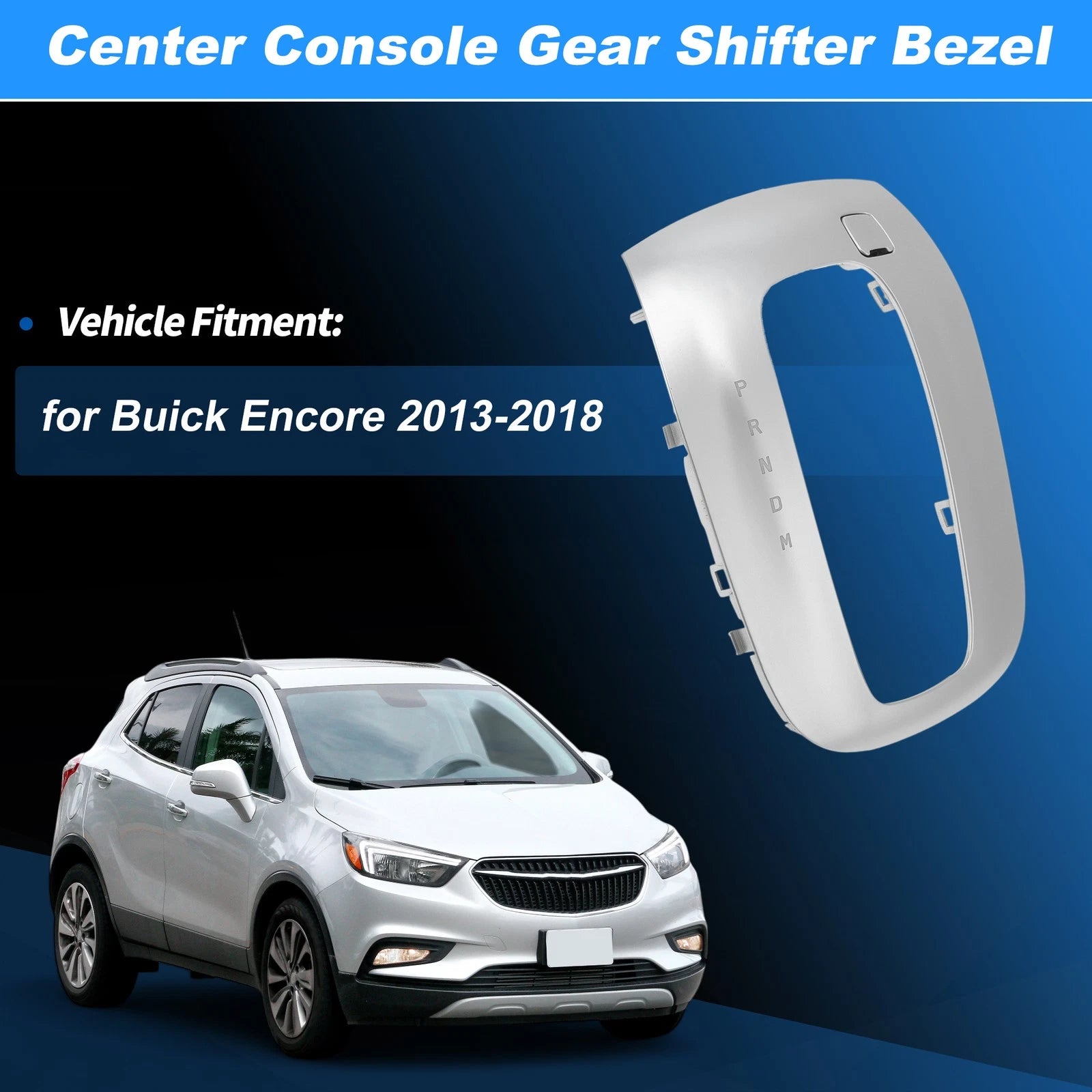 Gear Shift Panel Shifter Bezel Cover for Buick Encore (2013–2018) No.55587364