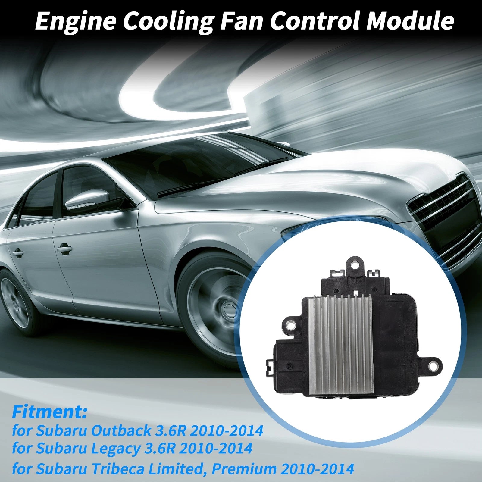 Engine Cooling Fan Control Module Replacement for Subaru Tribeca (2010–2014)