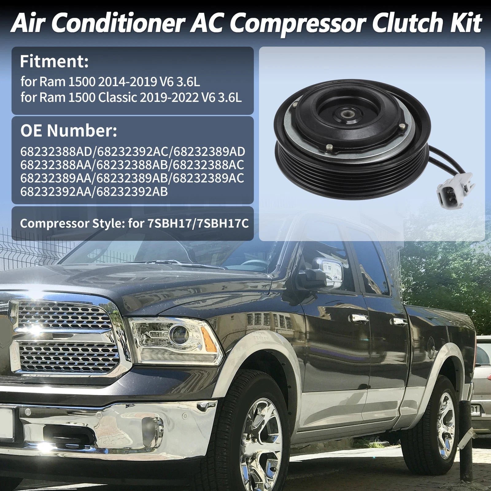 AC Compressor Clutch Kit for Ram 1500 (2014–2019) V6 3.6L 7SBH17