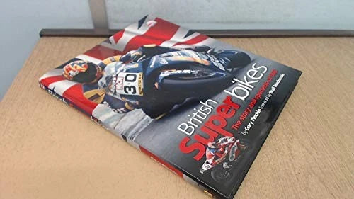 British Superbikes Yearly History Book (2010–2023)